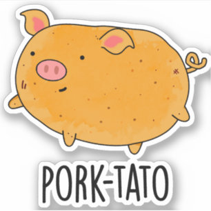 Pegatina Pork-tato Funny Potato Pun
