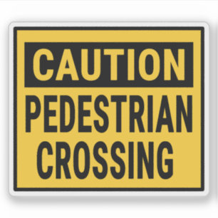 Pegatina Precaución Cruce peatonal