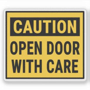 Pegatina Precaución Puerta Abierta Con Cuidado