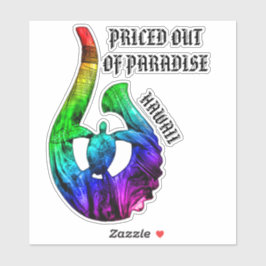 Pegatina PRECIO DEL PARAÍSO HI Honu Tribal Hook Rainbow