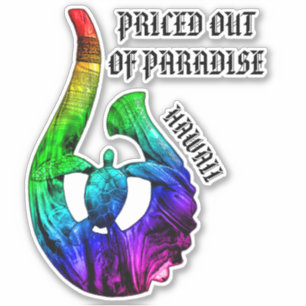 Pegatina PRECIO DEL PARAÍSO HI Honu Tribal Hook Rainbow