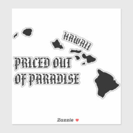 Pegatina PRECIO FUERA DE PARADISE Hawaii Islands BLK
