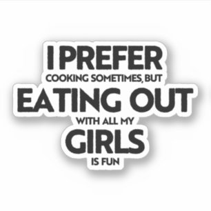 Pegatina Prefiero comer fuera chicas