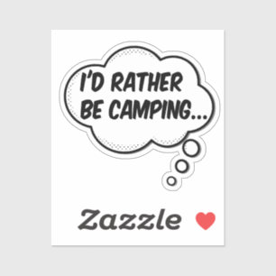 Pegatina Prefiero estar acampando