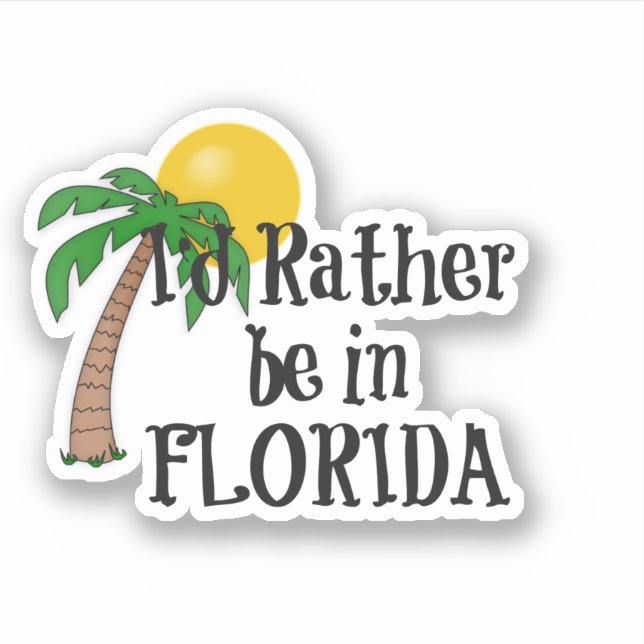 Pegatina Prefiero estar en Florida (Anverso)