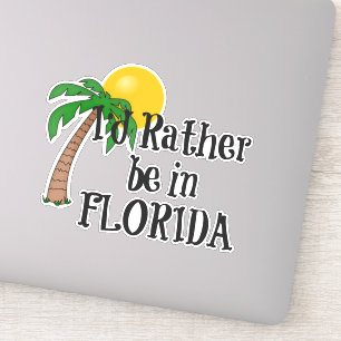 Pegatina Prefiero estar en Florida
