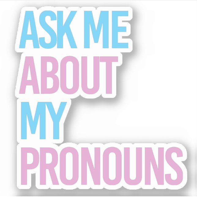 Pegatina Pregúntame sobre mis pronombres (Anverso)