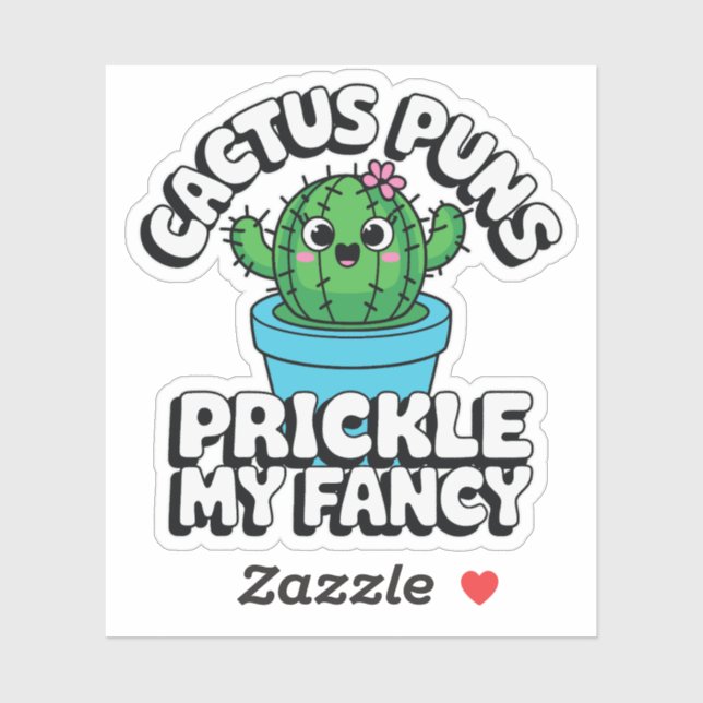 Pegatina Prickle My Fancy – Cute Cactus Chiste (Hoja)