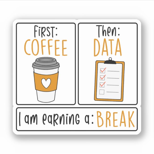 Pegatina Primer Café Después Datos, Profesor De Educación E (Anverso)
