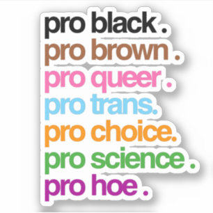 Pegatina Pro Negro Pro Marrón Pro Queer