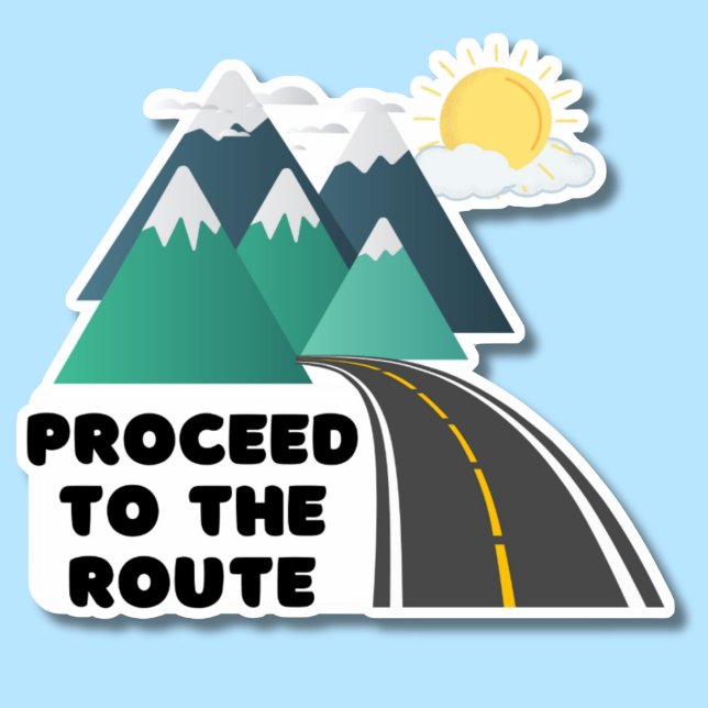 Pegatina Proceder a la ruta a prueba de agua de aventuras a (Subido por el creador)