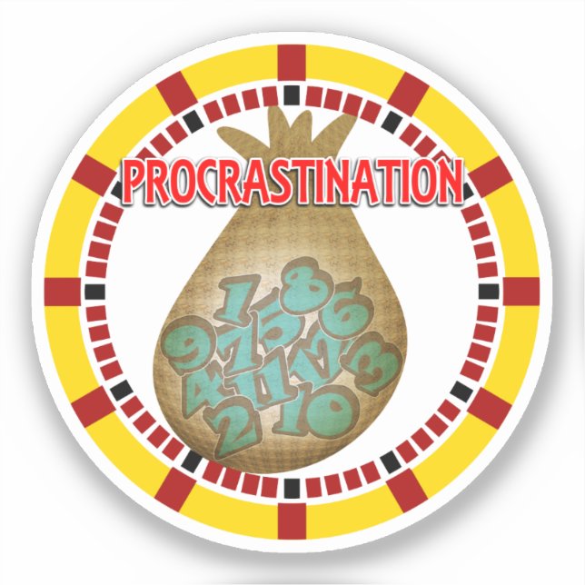 Pegatina Procrastination is the Thief of Time (Anverso)