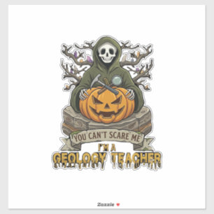Pegatina Profesor de Geología No Puedes Asustarme Halloween