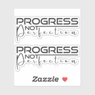 Pegatina Progreso No Perfección