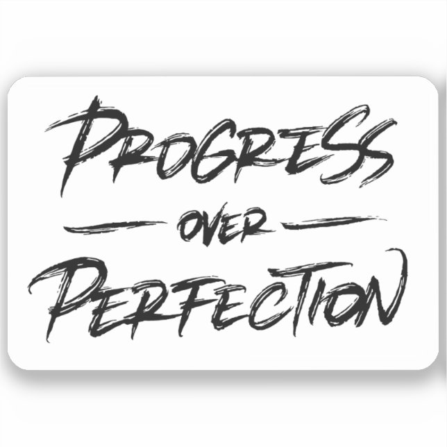 Pegatina Progreso sobre la perfección (Anverso)