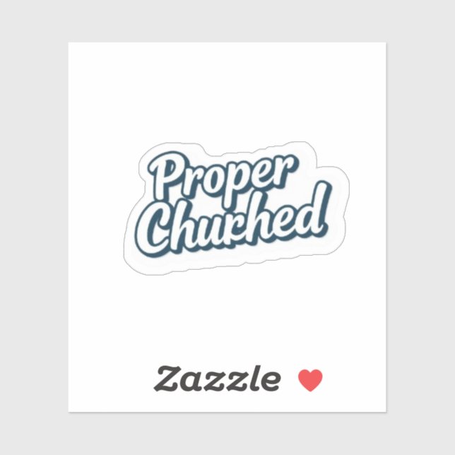 Pegatina Proper Chuffed Funny UK Aesthetic (Hoja)
