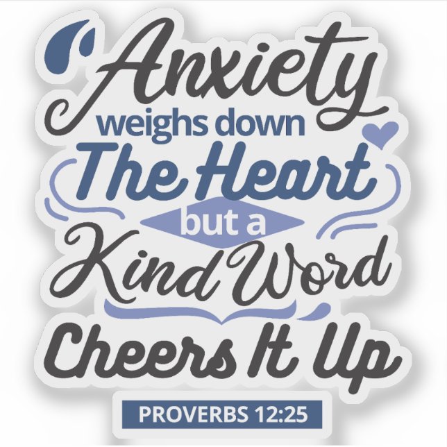 Pegatina Proverbs 12:25 Bible Verse – Kind Word Art (Anverso)