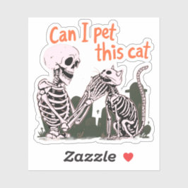 Pegatina ¿Puedo Mascota A Este Gato? ¡Diseño para los curio