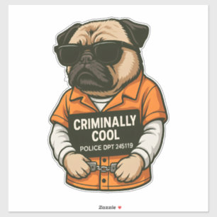 Pegatina Pug Criminalmente Genial � Diseño Divertido de Per