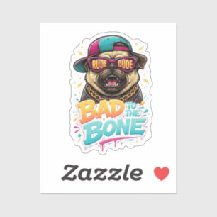 Pegatina Pug Malo hasta los Huesos — Diseño de Ropa Urbana 