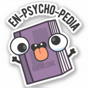 Pegatina Pun de Enciclopedia divertida en la psicopía