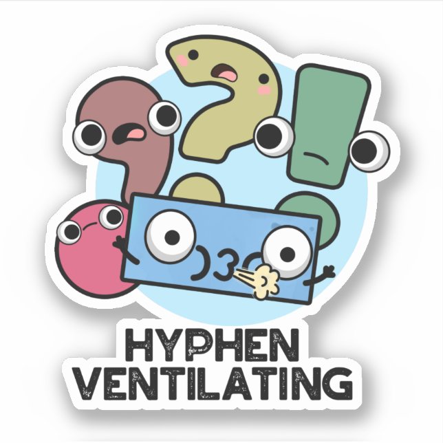 Pegatina Pun de puntuación divertida con ventilación de hyp (Anverso)