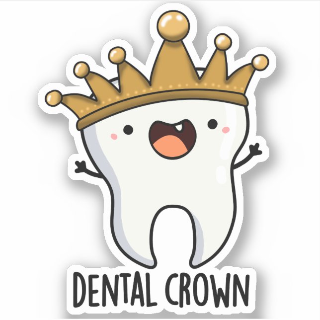 Pegatina Pun Diente Dental Crown Funny (Anverso)