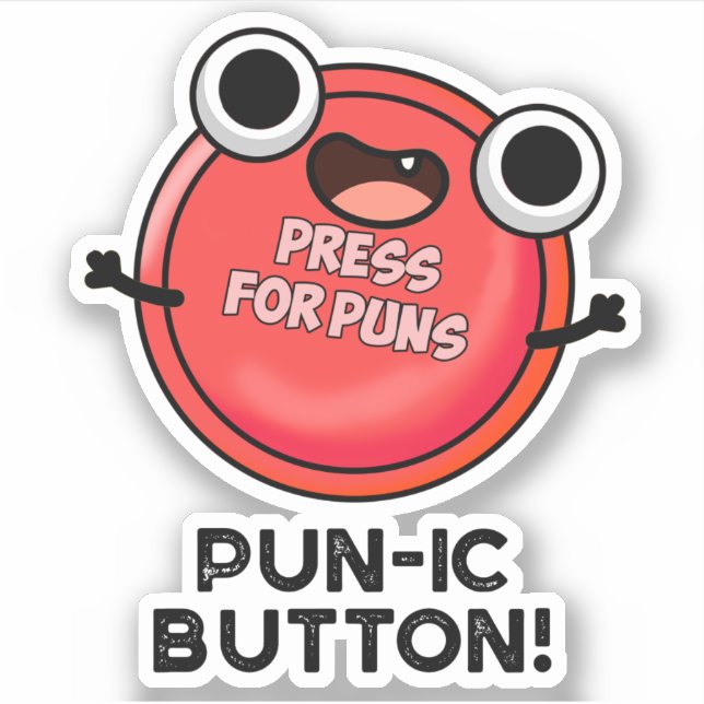 Pegatina Pun-ic Button Funny Pun (Anverso)