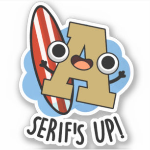 Pegatina Pun tipo de letra divertida de Serifs Up