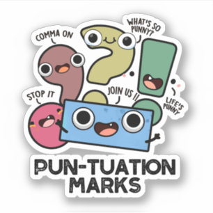 Pegatina Pun-tuation Marks Funny Punctuation Pun