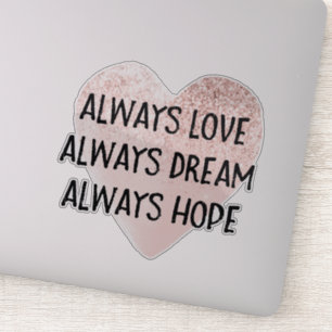 Pegatina Purpurina Rosa amor sueño esperanza