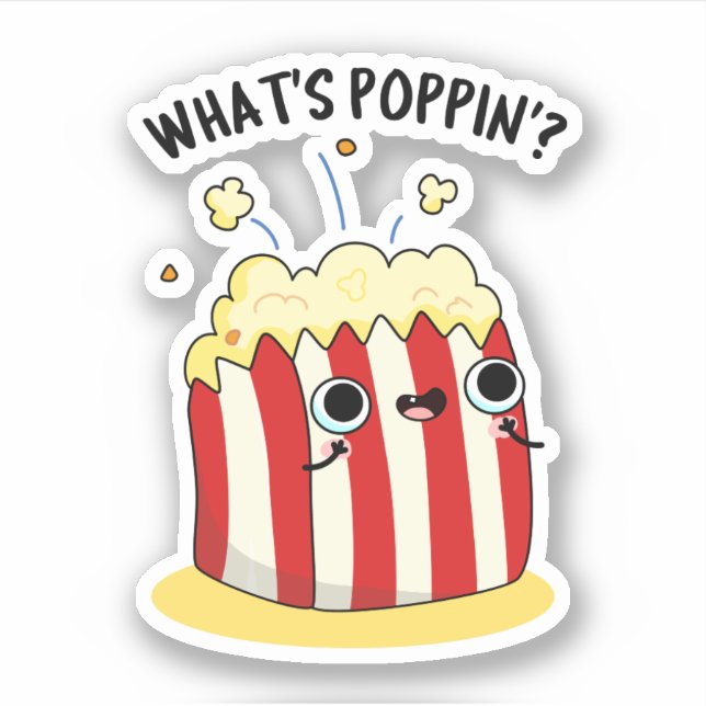 Pegatina Qué es Poppin Funny Popcorn Pun (Anverso)
