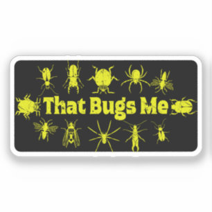 Pegatina Que Me Bugs Divertidos Insectos Molestos