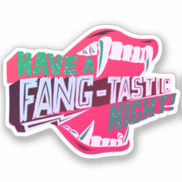 Pegatina Que tengas una noche fang-tastica Vampire Hallowee