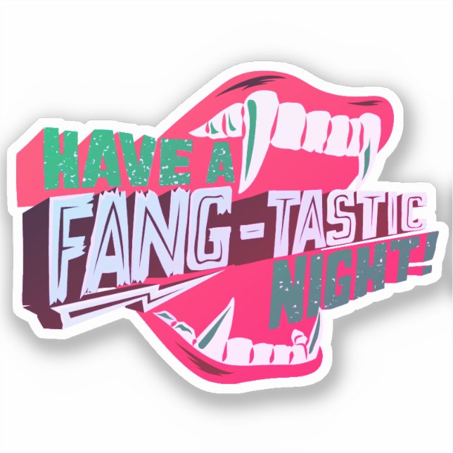Pegatina Que tengas una noche fang-tastica Vampire Hallowee (Anverso)