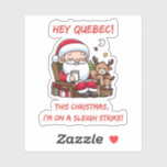 PEGATINA QUEBEC FUNNY CHRISTMAS STICKER<br><div class="desc">QUEBEC FUNNY CHRISTMAS STICKER</div>