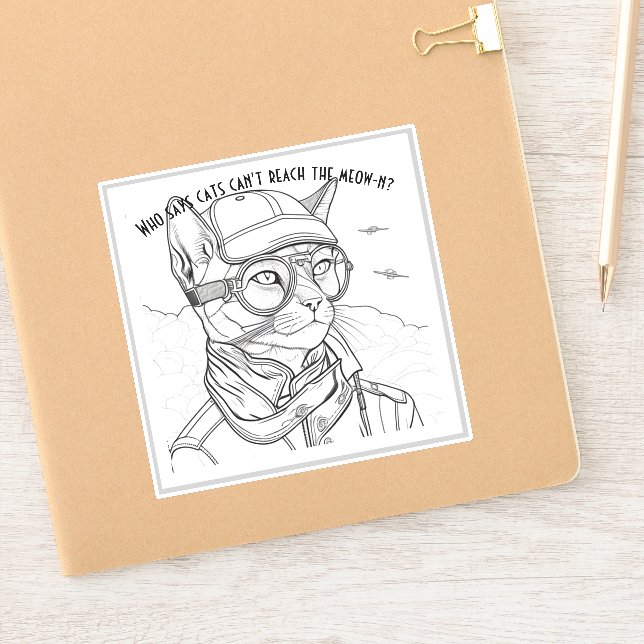 Pegatina ¿Quién dice que los gatos no pueden llegar al meow (Cuaderno)