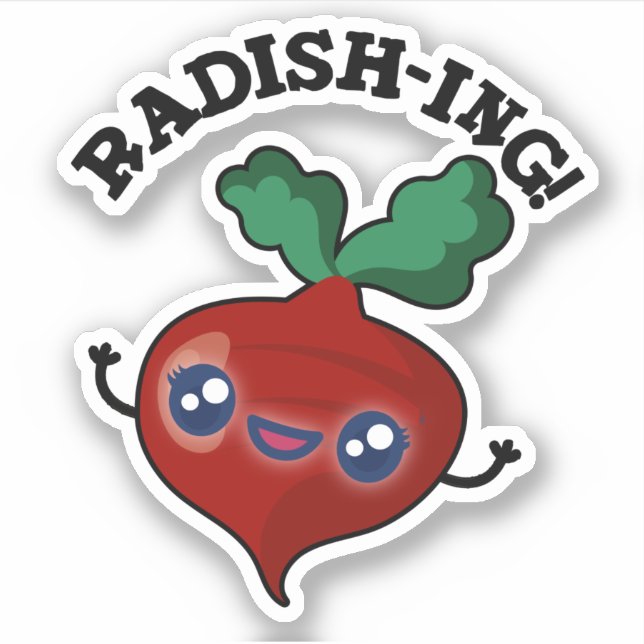 Pegatina Radish-ing Funny Veggie Radish Pun (Anverso)