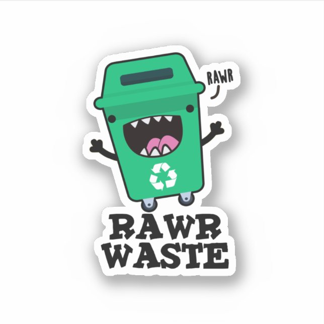 Pegatina Rawaste Waste Funny Garbage Trash Pun (Anverso)