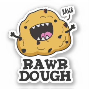 Pegatina Rawr Dough Funny Food Pun