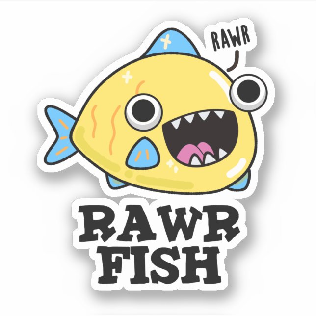 Pegatina Rawr Fish Funny Animal Pun (Anverso)