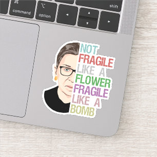 Pegatina RBG Ruth Bader Ginsburg frágil como flor