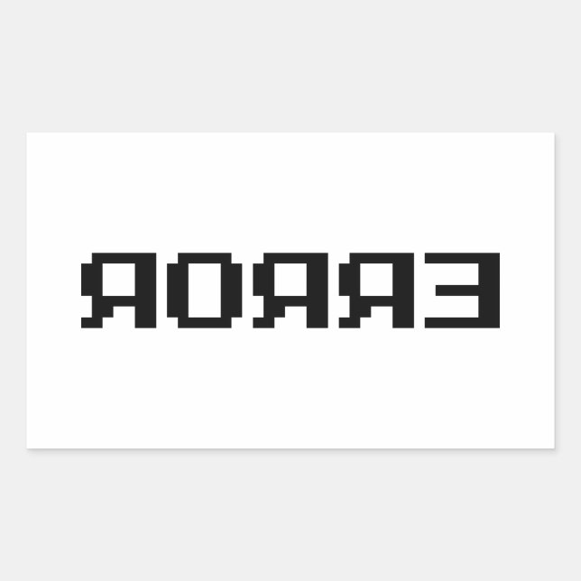 PEGATINA RECTANGULAR Я OЯ Я Ǝ | ERROR (Anverso)
