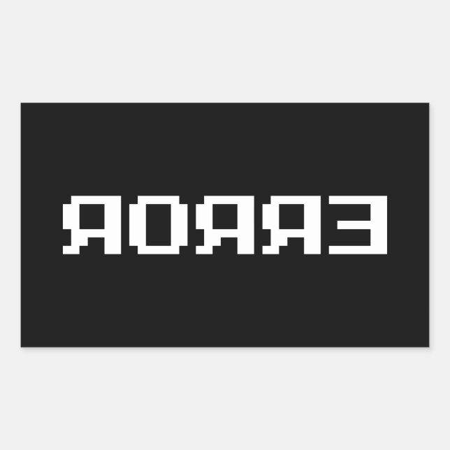 PEGATINA RECTANGULAR Я OЯ Я Ǝ | ERROR (Anverso)