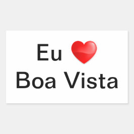 Pegatina Rectangular Adesivo eu amo Boa Vista