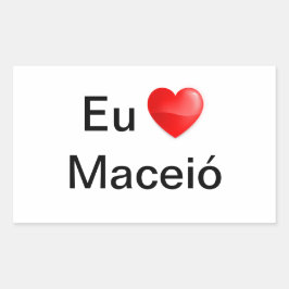 Pegatina Rectangular Adesivo eu amo Maceió