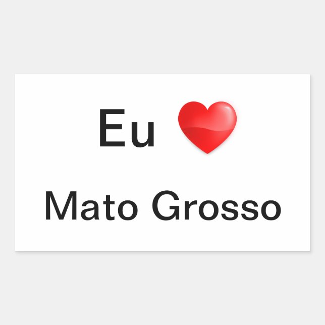 Pegatina Rectangular Adesivo eu amo Mato Grosso (Anverso)