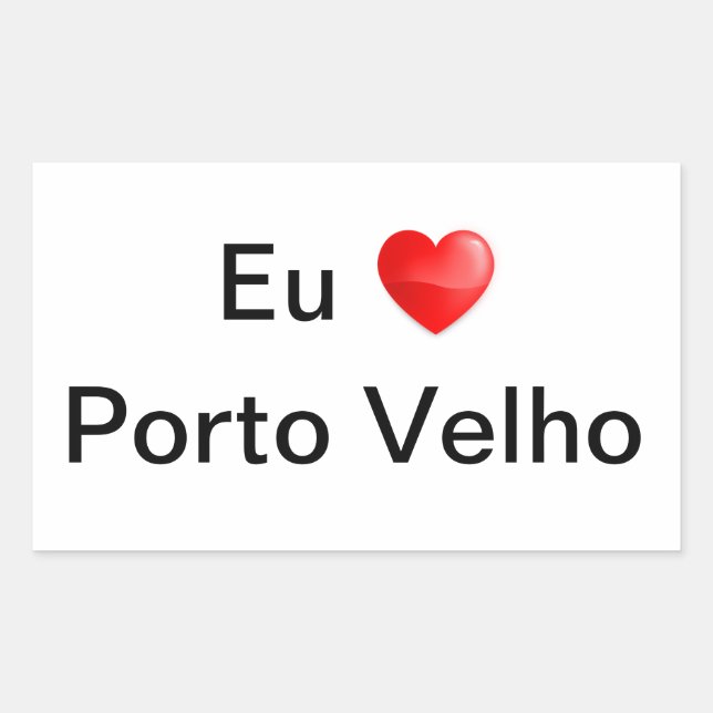Pegatina Rectangular Adesivo eu amo Porto Velho (Anverso)