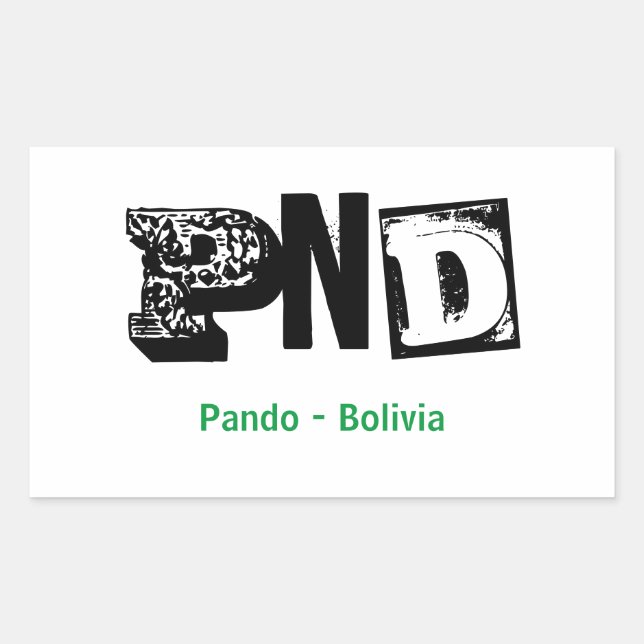 Pegatina Rectangular Adesivo PND Pando Bolivia (Anverso)