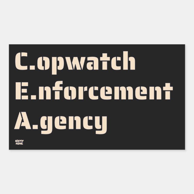 Pegatina Rectangular "AGENCIA DE APLICACIÓN DE COPWATCH" policía divert (Anverso)